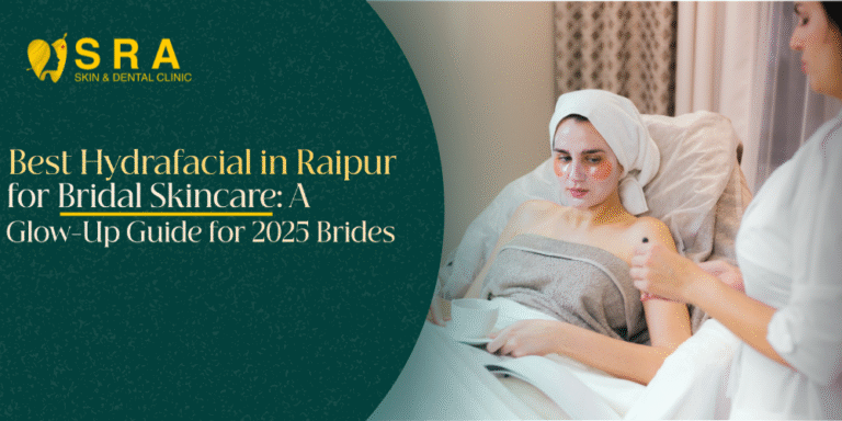 Best Hydrafacial in Raipur