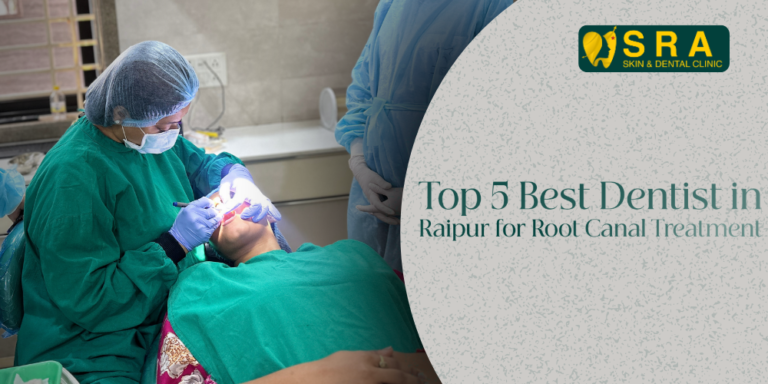 Best Dentist in Raipur