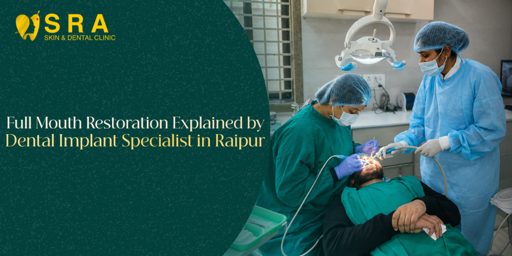 Dental Implant Specialist in Raipur